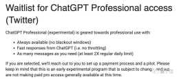 ChatGPT專業版可以排隊了！限制更少但收費，網友：錢已備好
